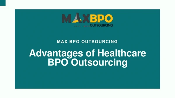 Advantages of Healthcare BPO Outsourcing