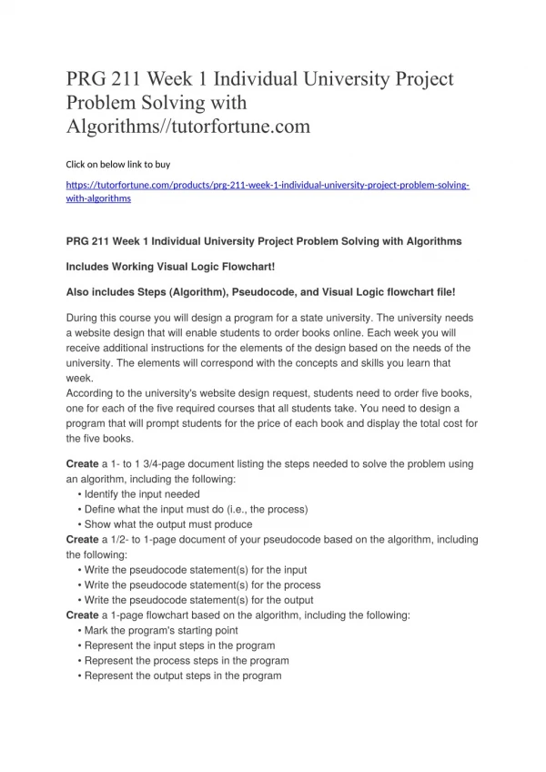 PRG 211 Week 1 Individual University Project Problem Solving with Algorithms//tutorfortune.com