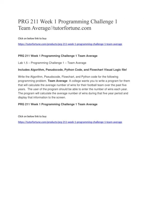 PRG 211 Week 1 Programming Challenge 1 Team Average//tutorfortune.com