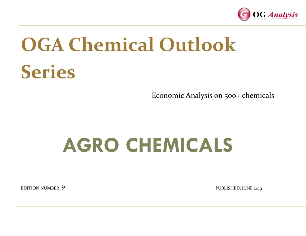 oga chemical outlook series