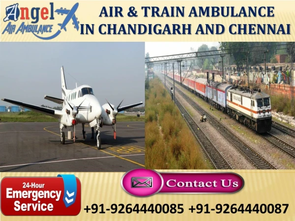 Use Angel Air & Train Ambulance in Chandigarh at Low Charges