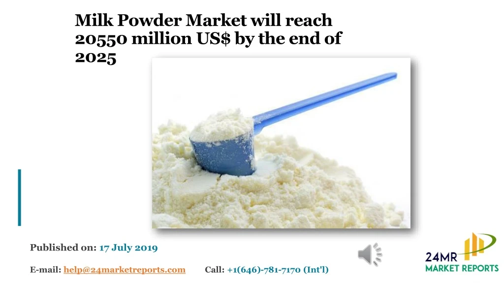 milk powder market will reach 20550 million us by the end of 2025