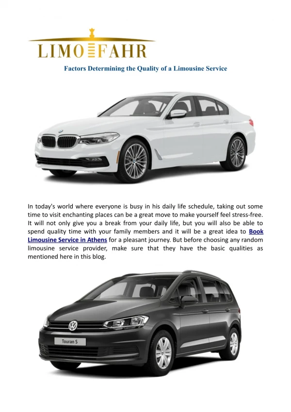 factors determining the quality of a limousine
