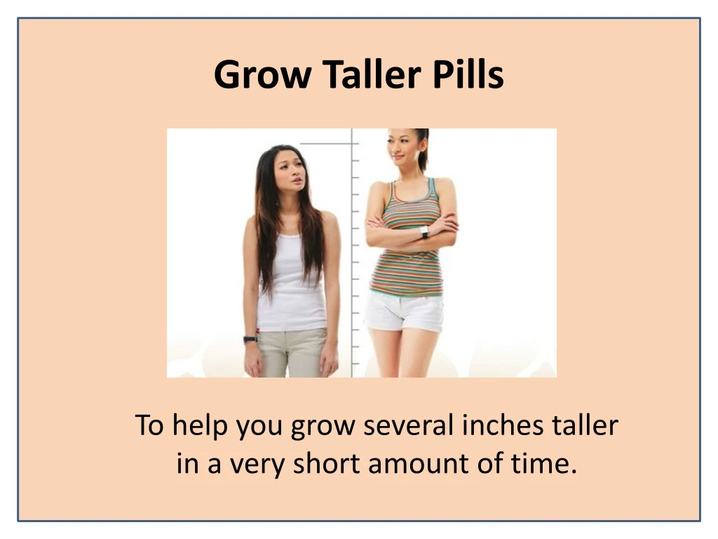 grow taller pills