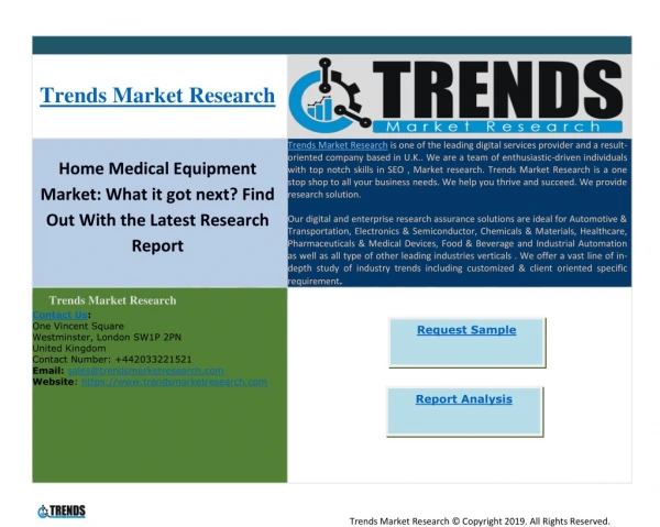 Home Medical Equipment Market : What it got next? Find Out With the Latest Research Report