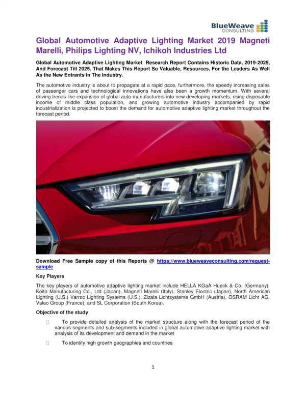 Global Automotive Adaptive Lighting Market 2019 Magneti Marelli, Philips Lighting NV, Ichikoh Industries Ltd