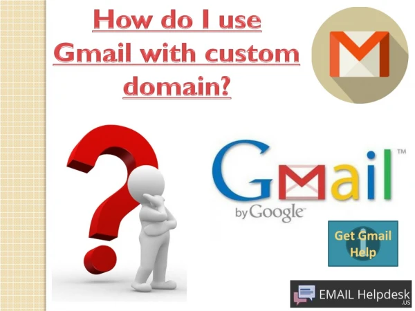How do I use Gmail with custom domain?