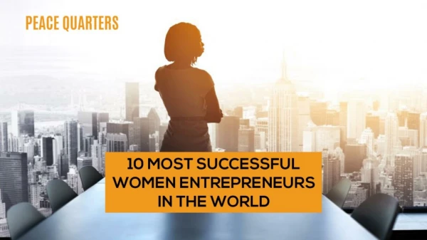 Most Successful Business Women in the World