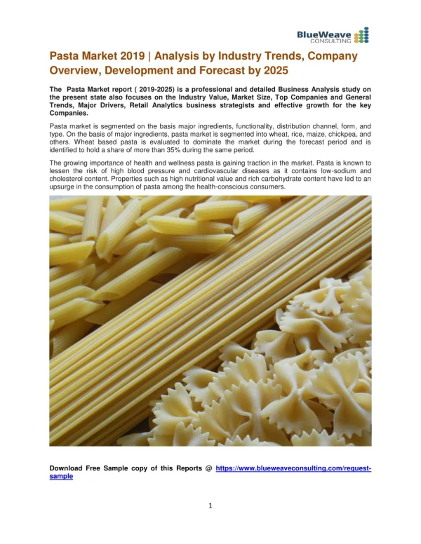 Pasta Market 2019 | Analysis by Industry Trends, Company Overview, Development and Forecast by 2025