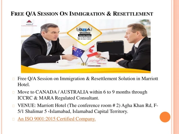 Free Q/A Session on Immigration & Resettlement
