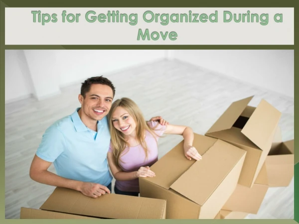 Tips to Organise a House Move