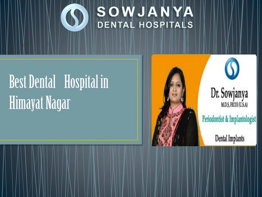 best dental hospital in himayat nagar