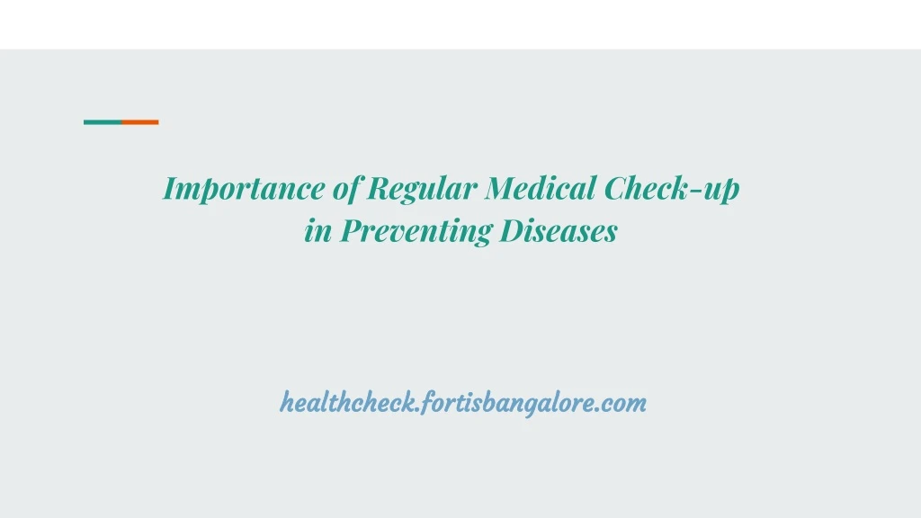 importance of regular medical check up in preventing diseases