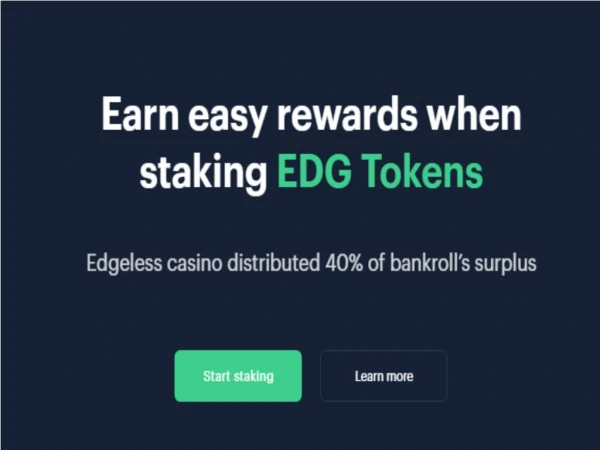 Earn Seamless Reward Staking EDG Tokens - Edgeless Staking