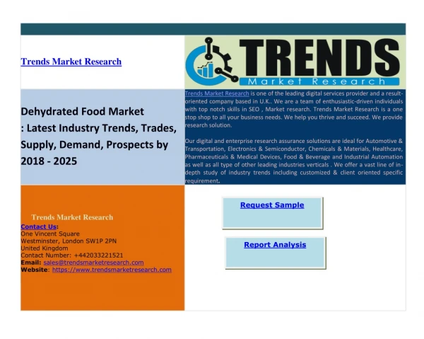 Dehydrated Food Market : Latest Industry Trends, Trades, Supply, Demand, Prospects by 2018 - 2025