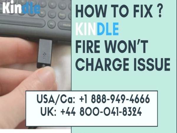 Kindle Battery Won’t Charge | Dial Kindle Helpline 1-888-949-4666