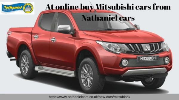 At online buy Mitsubishi cars from Nathaniel cars