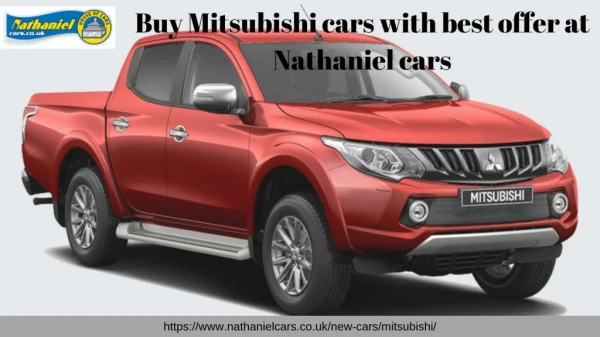 Buy Mitsubishi cars with best offers at Nathaniel cars