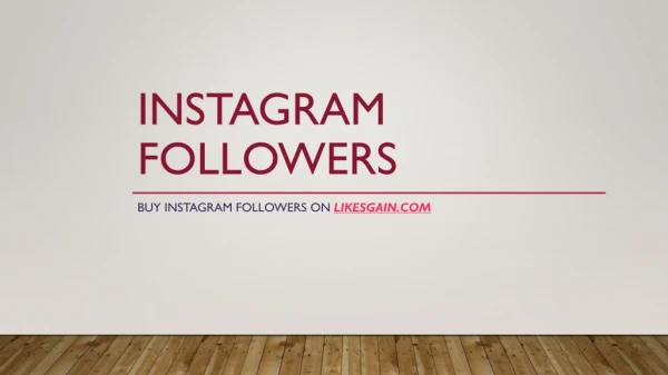 Best Site to Buy Instagram Followers and Likes Cheap - LikesGain