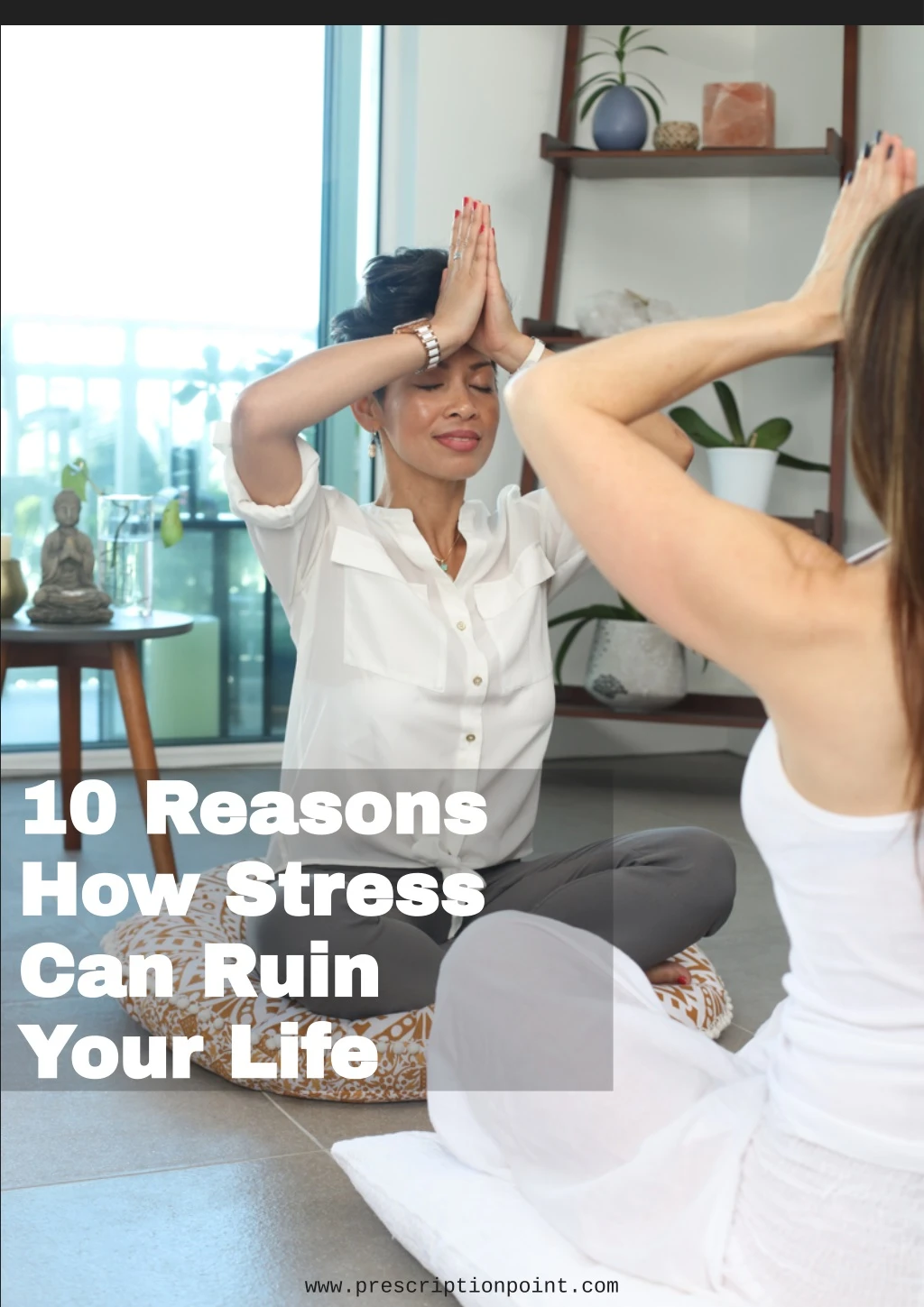 10 reasons 10 reasons how stress how stress