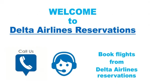 Book flights from Delta Airlines Reservations