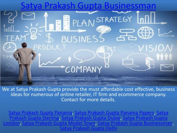 Satya Prakash Gupta Businessman