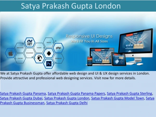 Satya Prakash Gupta London