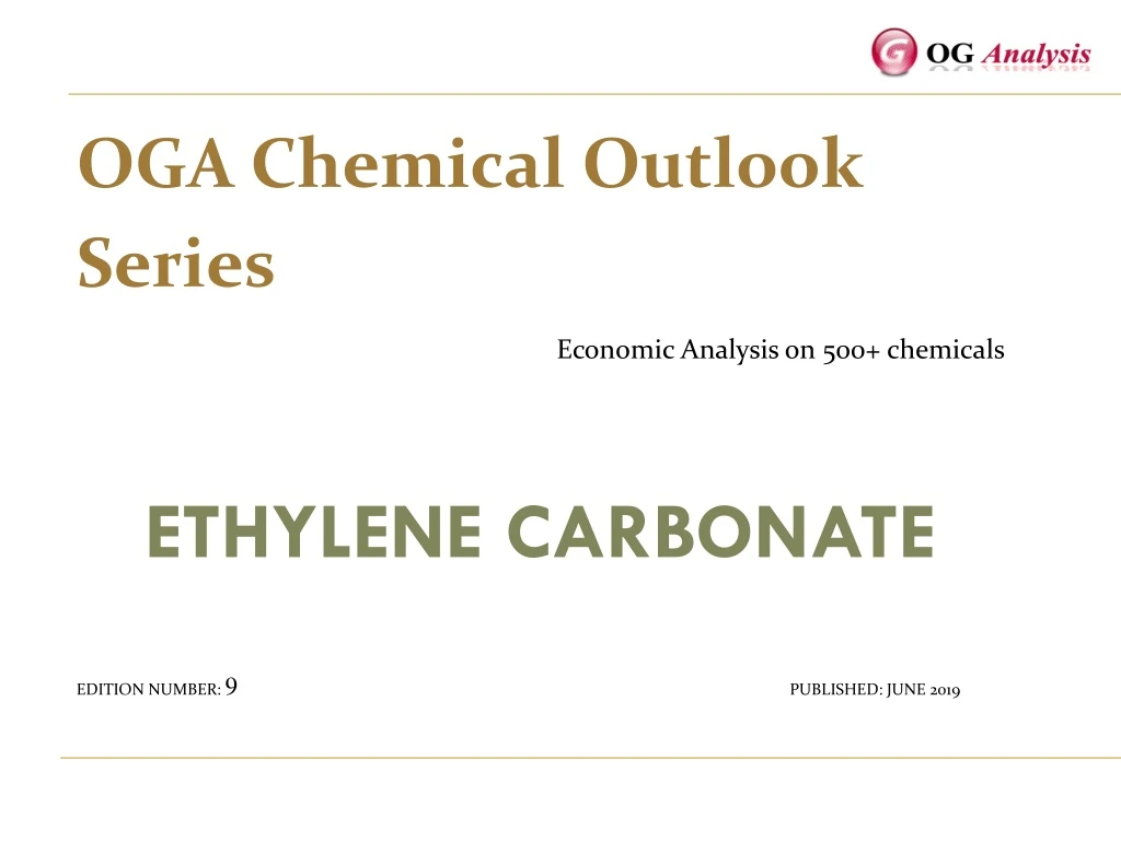 oga chemical outlook series