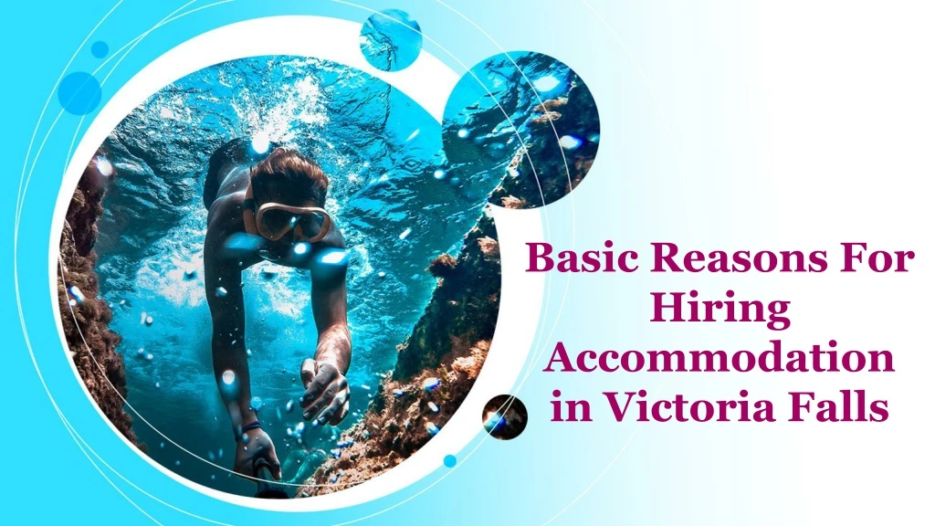 basic reasons for hiring accommodation