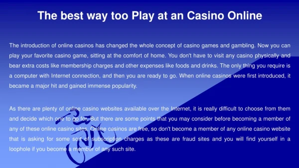 The best way too Play at an Casino Online