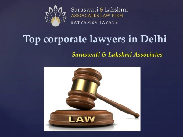 Top Corporate Lawyers in Delhi