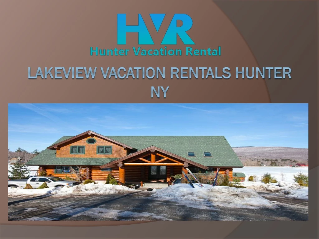 lakeview vacation rentals hunter ny
