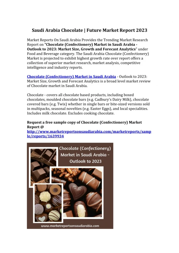Saudi Arabia Chocolate | Future Market Report 2023