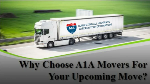 Why Choose A1A Movers For Your Upcoming Move?