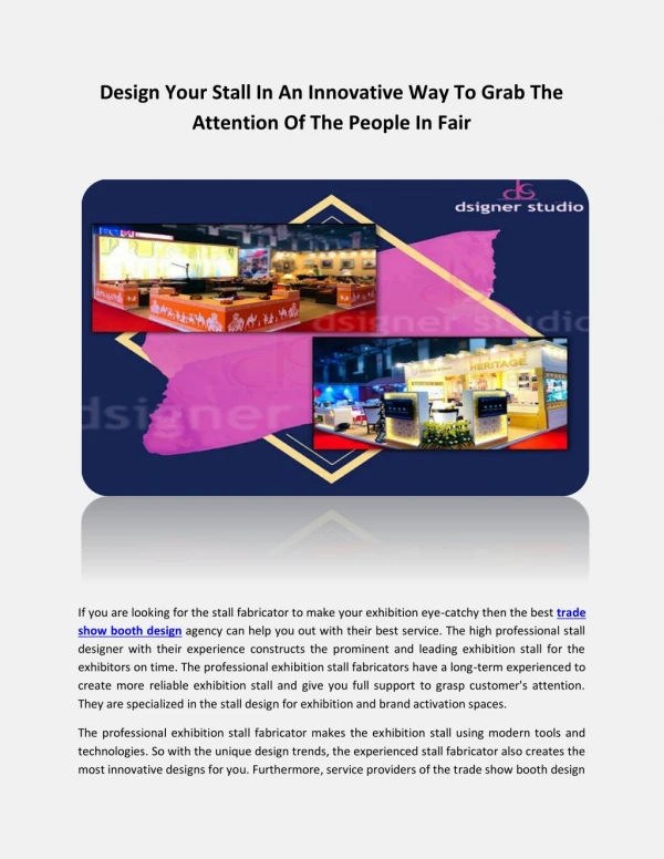 Design Your Stall In An Innovative Way To Grab The Attention Of The People In Fair