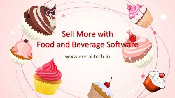 Sell More with Food and Beverage Software