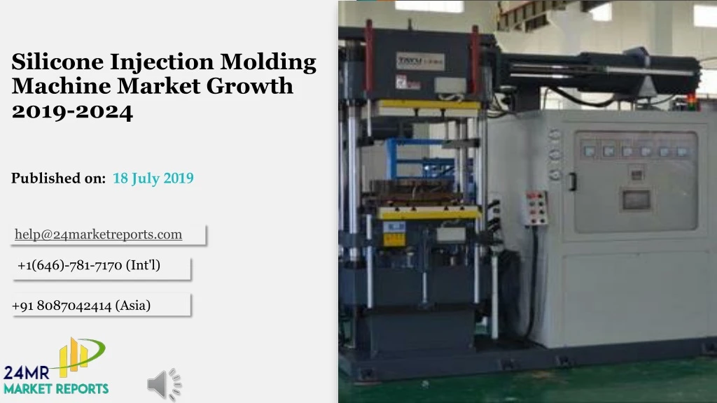 silicone injection molding machine market growth 2019 2024