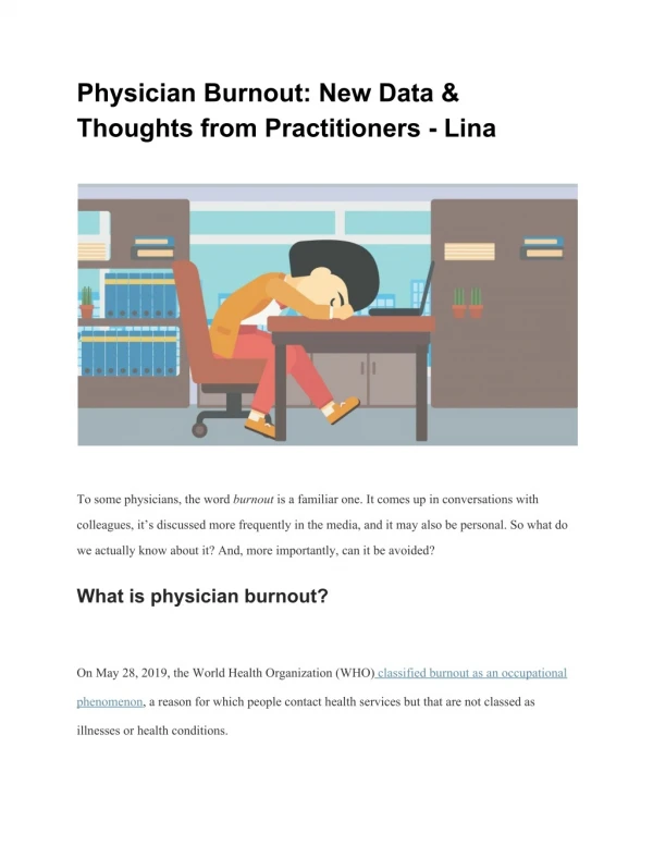Physician Burnout: New Data & Thoughts from Practitioners - Lina