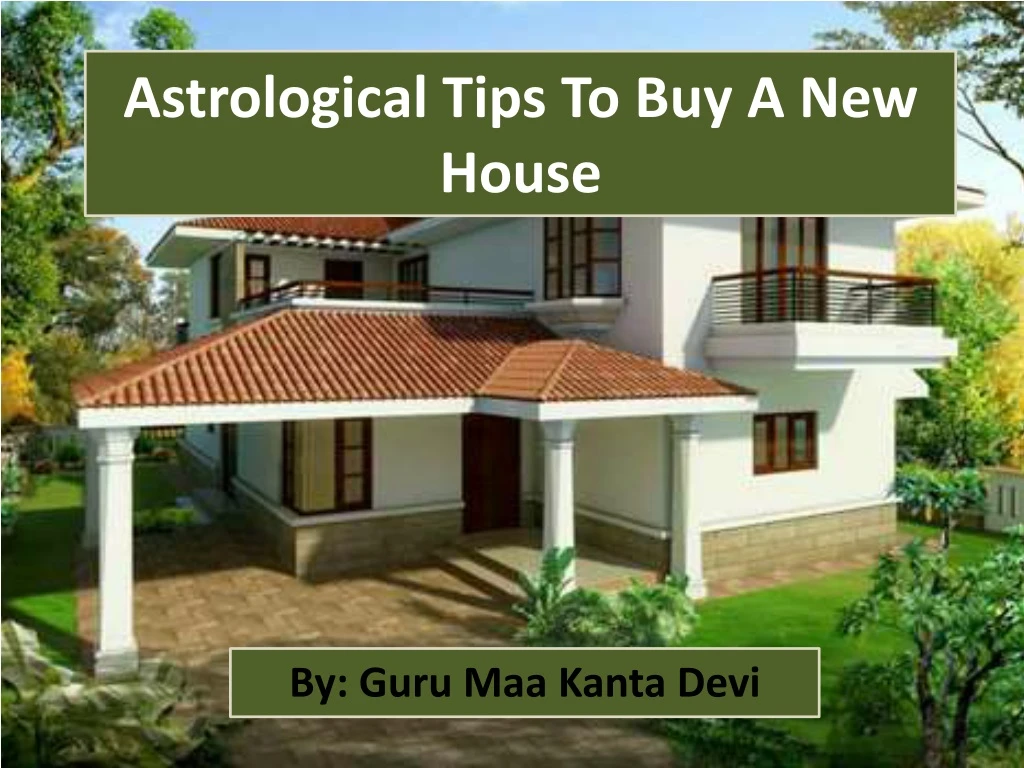 astrological tips to buy a new house