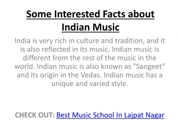 Some Interesting Facts about Indian Music