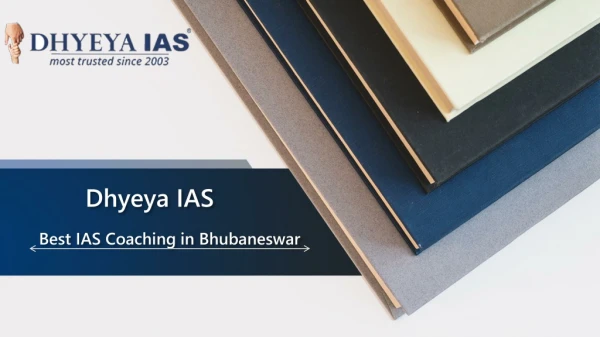 Dhyeya IAS : Best IAS Coaching in Bhubaneswar