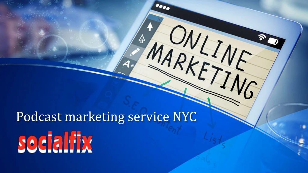 podcast marketing service nyc