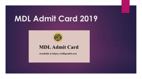 Download MDL Admit Card 2019 For 366 Rigger & Electrician Examination