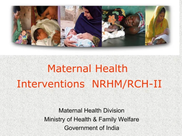 Maternal Health Interventions NRHM