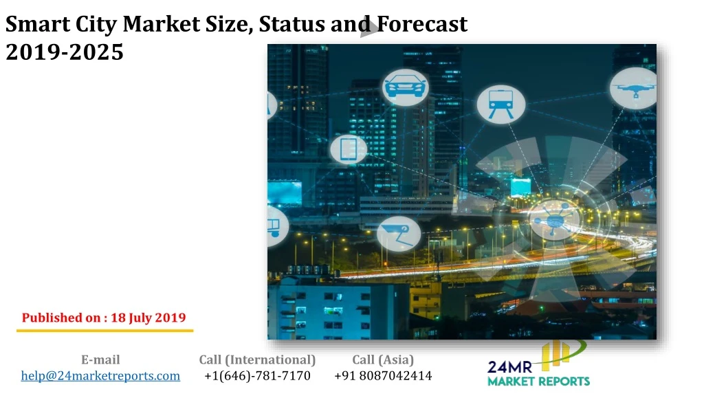 smart city market size status and forecast 2019