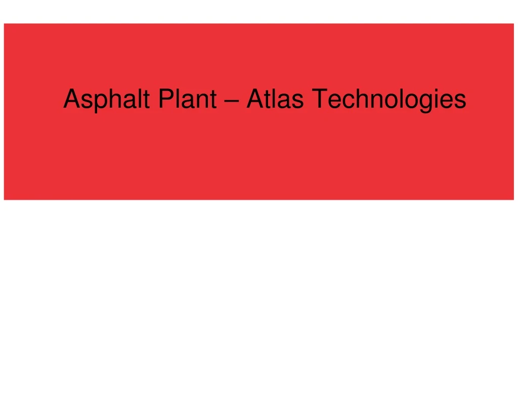 asphalt plant atlas technologies