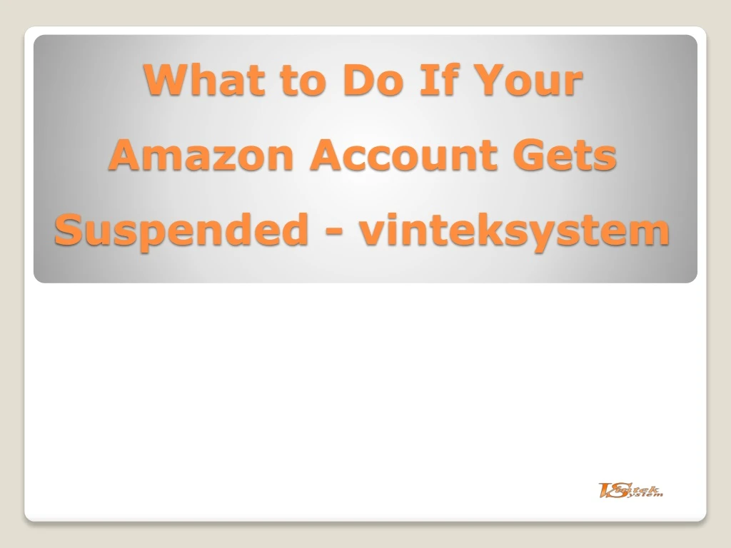 what to do if your amazon account gets suspended vinteksystem