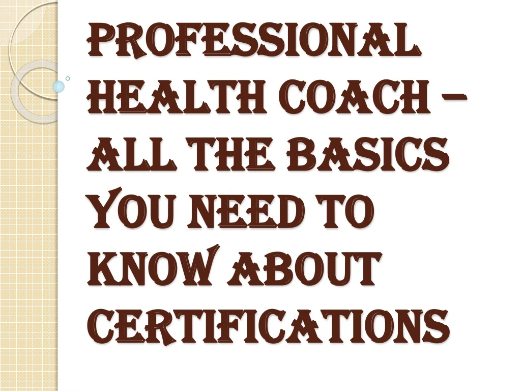 professional health coach all the basics you need to know about certifications