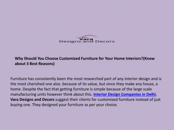Why Should You Choose Customized Furniture for Your Home Interiors?(Know about 3 Best Reasons)