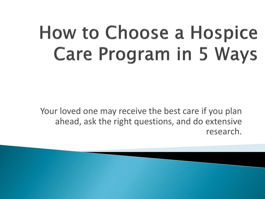 how to choose a hospice care program in 5 ways